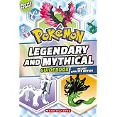 Legendary and Mythical Guidebook: Deluxe Updated Edition (Pok&eacute;mon)