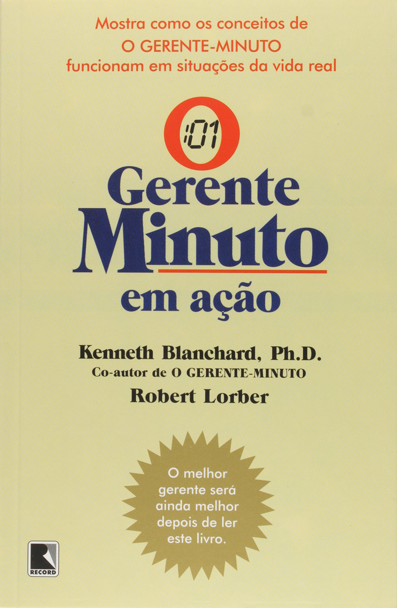 O Gerente Minuto em Ação PDF Kenneth Blanchard, R. Lorber