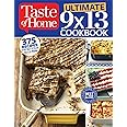 Taste of Home Ultimate 9 X 13 Cookbook: 375 Recipes for your 13X9 Pan