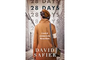 28 Days: A Novel of Resistance in the Warsaw Ghetto