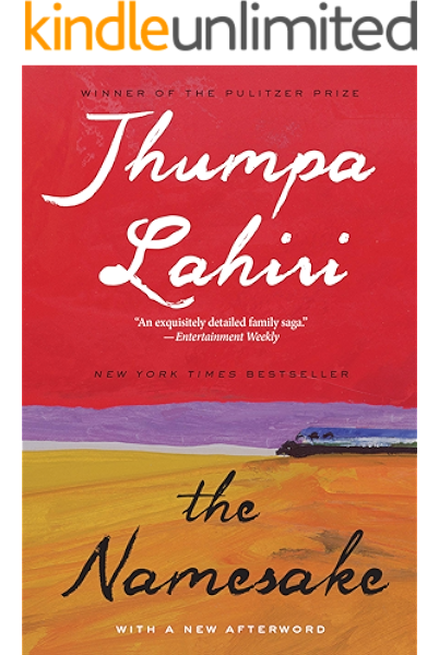 The Namesake A Novel Kindle Edition By Lahiri Jhumpa Literature Fiction Kindle Ebooks Amazon Com