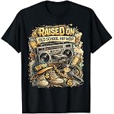 Raised On Old School Hip Hop Retro Street 80s 90s Gifts T-Shirt