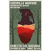 Guerrilla Warfare: Authoritative, Revised, New Edition (The Che Guevara Library)