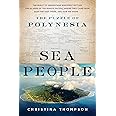 Sea People: The Puzzle of Polynesia