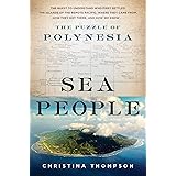 Sea People: The Puzzle of Polynesia