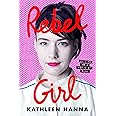Rebel Girl: My Life as a Feminist Punk