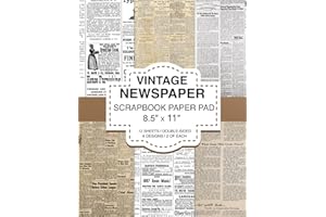 Vintage Newspaper Scrapbook Paper Pad 8.5” x 11”: Old Newsprint Craft Paper, 6 Designs, 12 Double Sided Sheets, For Scrapbook