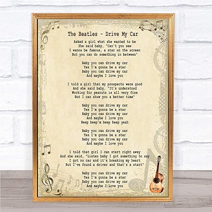 Amazon Com Drive My Car Song Lyric Quote Print Office Products drive my car song lyric quote print