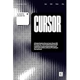 A Simple Guide to Cursor: Learn Cursor AI the easy way &ndash; from IDE fundamentals and first installation to real working programs and advanced workflows, ... &amp; Development in an AI-Enabled World)