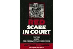 Red Scare in Court: New York versus the International Workers Order