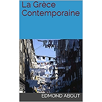 La Grèce Contemporaine (French Edition) book cover La Grèce Contemporaine (French Edition) book cover