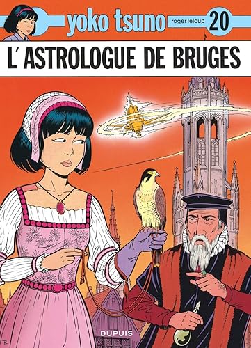 Download Yoko Tsuno, tome 20 : L'astrologue de Bruges PDF