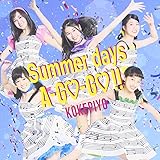 Summer days A-GO-GO!!