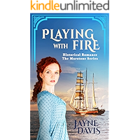 Playing with Fire: Historical Romance (The Marstone Series Book 3) book cover