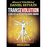Transevolution: L'Era della Decostruzione Umana (Italian Edition) book cover
