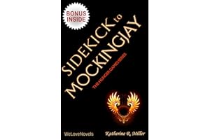 Sidekick - Mockingjay (Hunger Games Trilogy 3): by Suzanne Collins