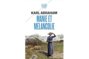 Manie et mélancolie (French Edition)
