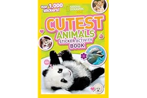 National Geographic Kids Cutest Animals Sticker Activity Book: Over 1,000 Stickers!