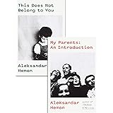 My Parents: An Introduction / This Does Not Belong to You
