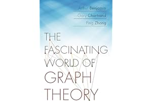 The Fascinating World of Graph Theory