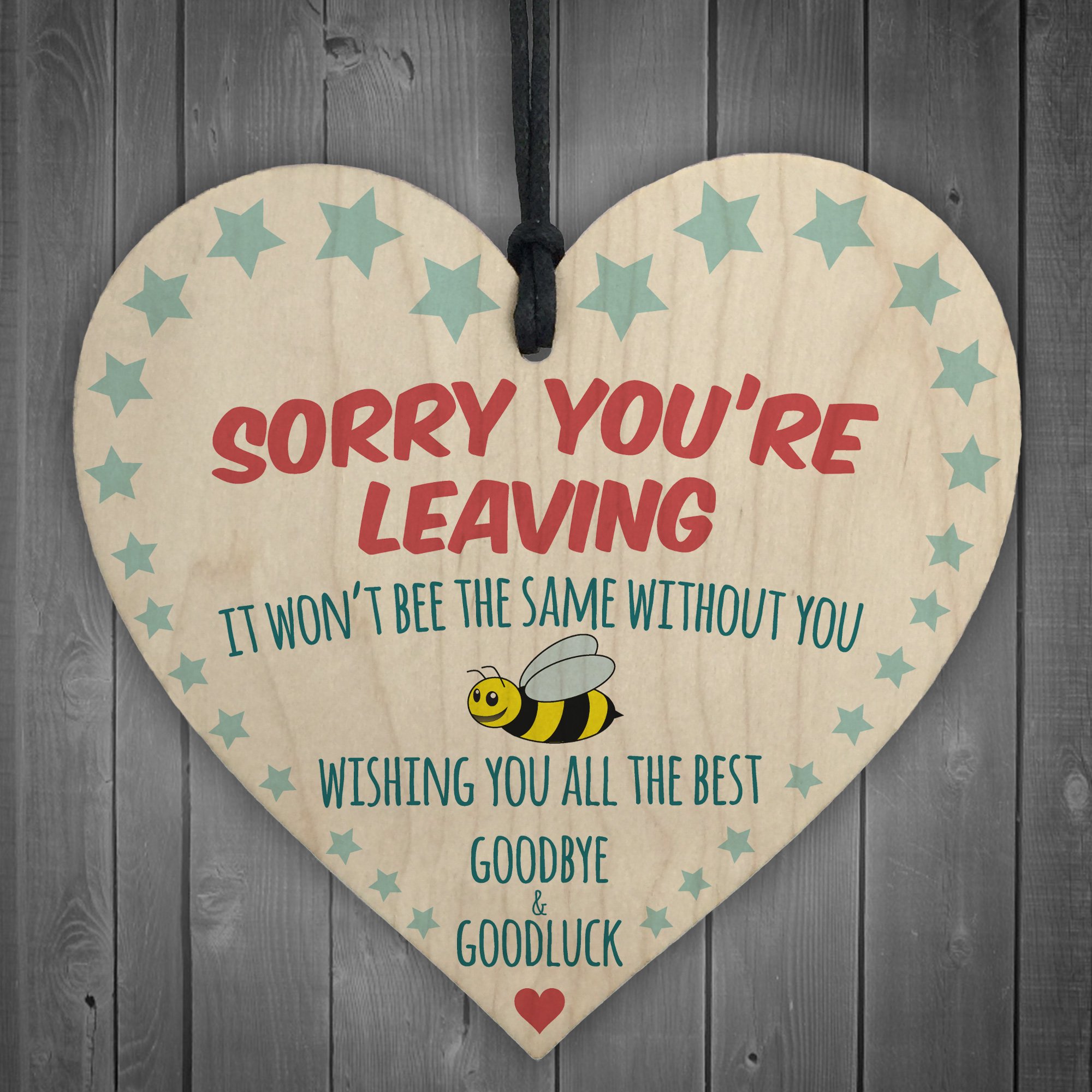 Red Ocean Sorry You're Leaving Wooden Hanging Heart Cute Funny Work Colleague Leaving Gift