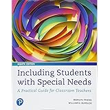 Including Students with Special Needs: A Practical Guide for Classroom Teachers, plus MyLab Education with Pearson eText -- A