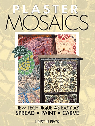 Download Plaster Mosaics: New Techniques as Easy as Spread, Paint, Carve (English Edition) PDF