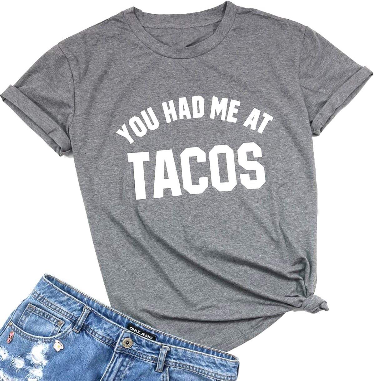 FAYALEQ You Had Me at Tacos T Shirt Women Letter Print Graphic Tees Funny Saying Short Sleeve Tops Tees Shirt…