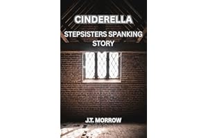 Cinderella: Spanking Stepsisters (Grim Tales Book 2)