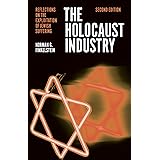 The Holocaust Industry: Reflections on the Exploitation of Jewish Suffering