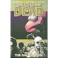 The Walking Dead, Vol. 7: The Calm Before