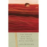 The Sailor Who Fell from Grace with the Sea (Vintage International)