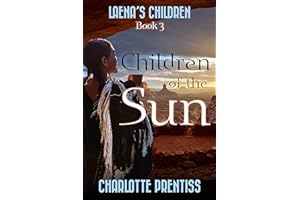 Children of the Sun (Laena's Children Book 3)