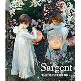 Sargent: The Masterworks