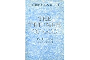 The Triumph of God: The Essence of Paul's Thought