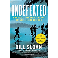 Undefeated: America's Heroic Fight for Bataan and Corregidor book cover