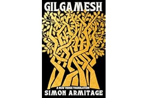 Gilgamesh: A New Verse Translation