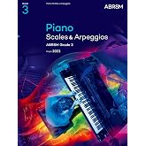 Piano Scales &amp; Arpeggios, ABRSM Grade 3: from 2021 (ABRSM Scales &amp; Arpeggios)