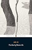 The Book of Master Mo (Penguin Classics)
