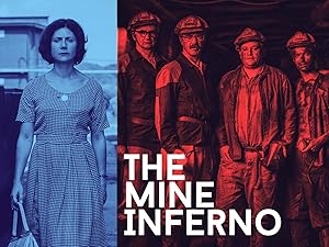 The Mine Inferno
