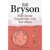 Eine kurze Geschichte von fast allem (German Edition) book cover Eine kurze Geschichte von fast allem (German Edition) book cover
