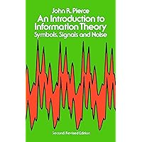 Elements of Information Theory: Cover, Thomas M., Thomas, Joy A