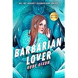 Barbarian Lover (Ice Planet Barbarians)