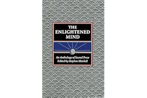 The Enlightened Mind: An Anthology of Sacred Prose