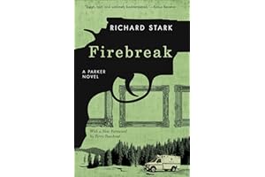 Firebreak: A Parker Novel (Parker Novels Book 20)