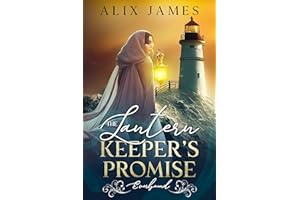 The Lantern Keeper's Promise: Everbound Chronicles