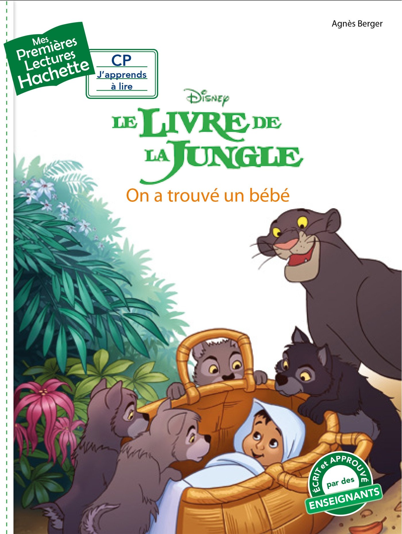 Le Livre De La Jungle On A Trouve Un Bebe Amazon Co Uk Berger Agnes Books