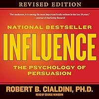 Influence: The Psychology of Persuasion