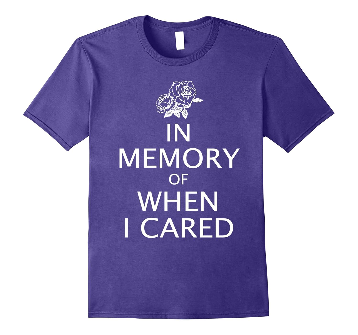 In The Memory Of When I Cared Rose Tshirt-ANZ