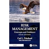 Risk Management: Concepts and Guidance
